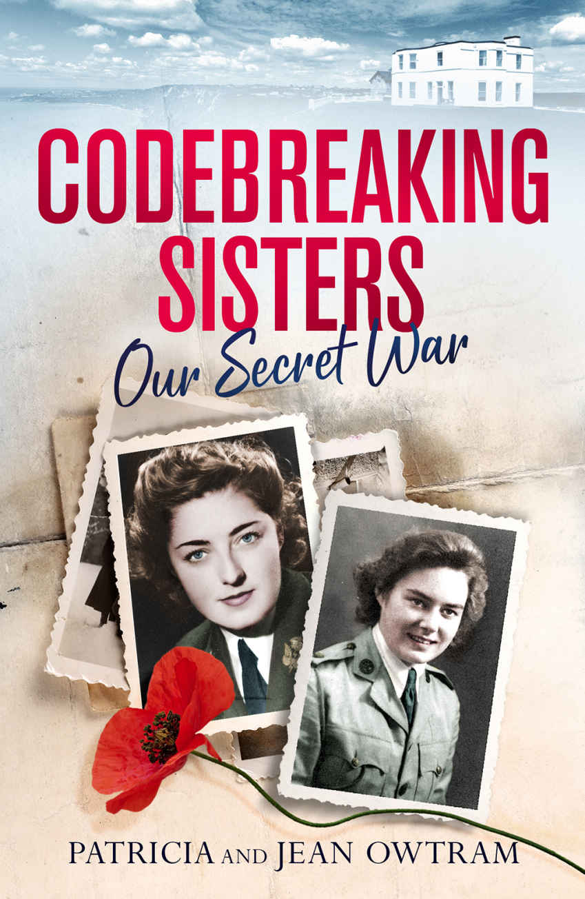 Codebreaking Sisters Patricia Owtram