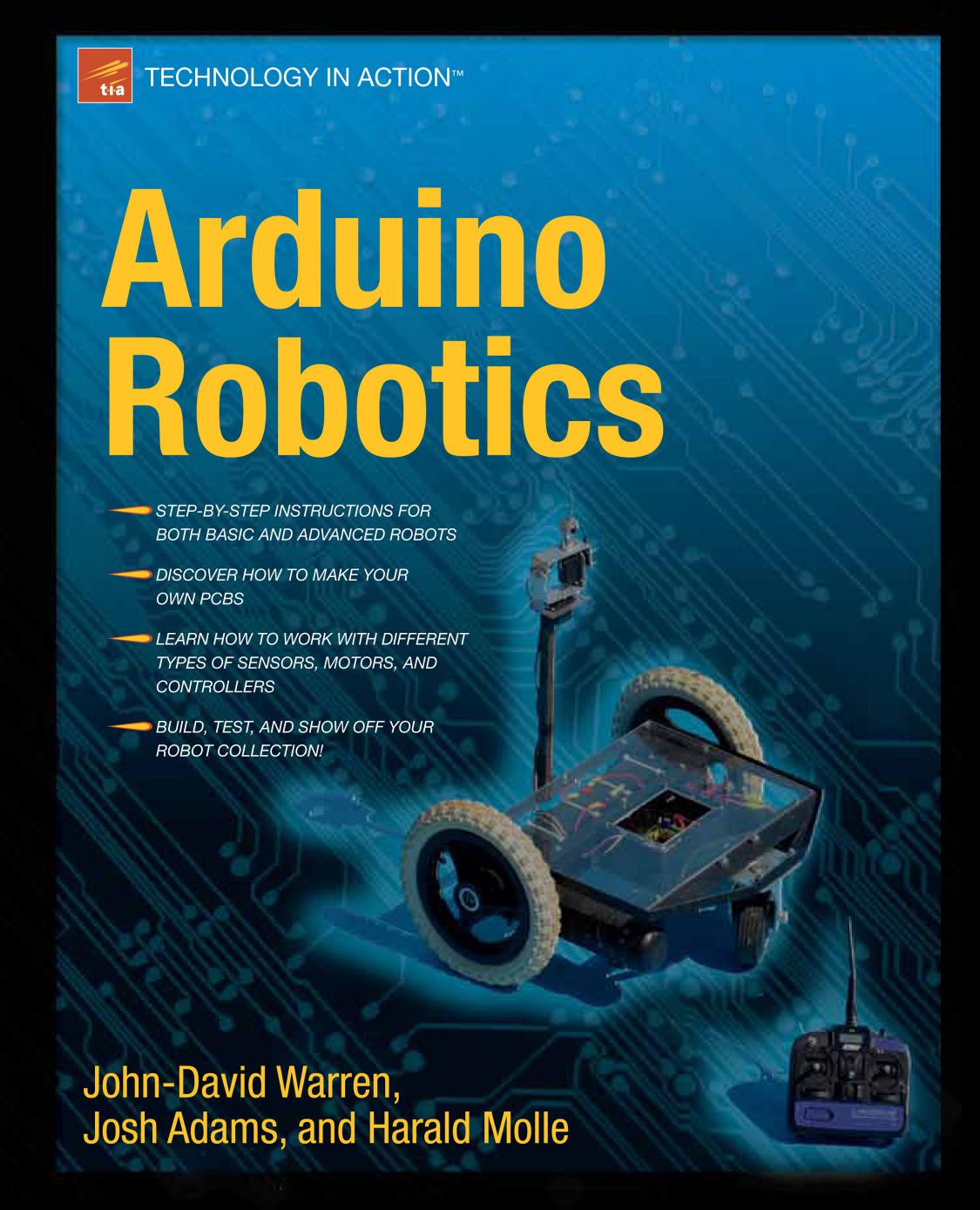Arduino Robotics Johndavid Warren Josh Adams And Harald Molle
