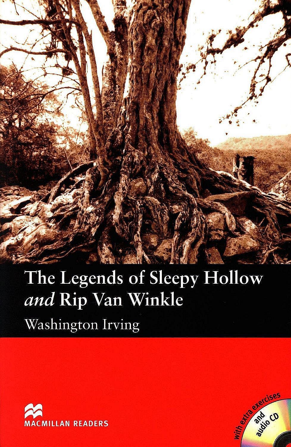 The Legends Of Sleepy Hollow And Rip Van Winkle Macmillan Readers Level 3 Washington Irving