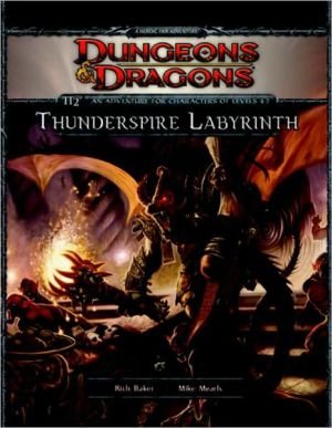 Thunderspire Labyrinth Dungeons Dragons Adventure H2 4th Richard Baker