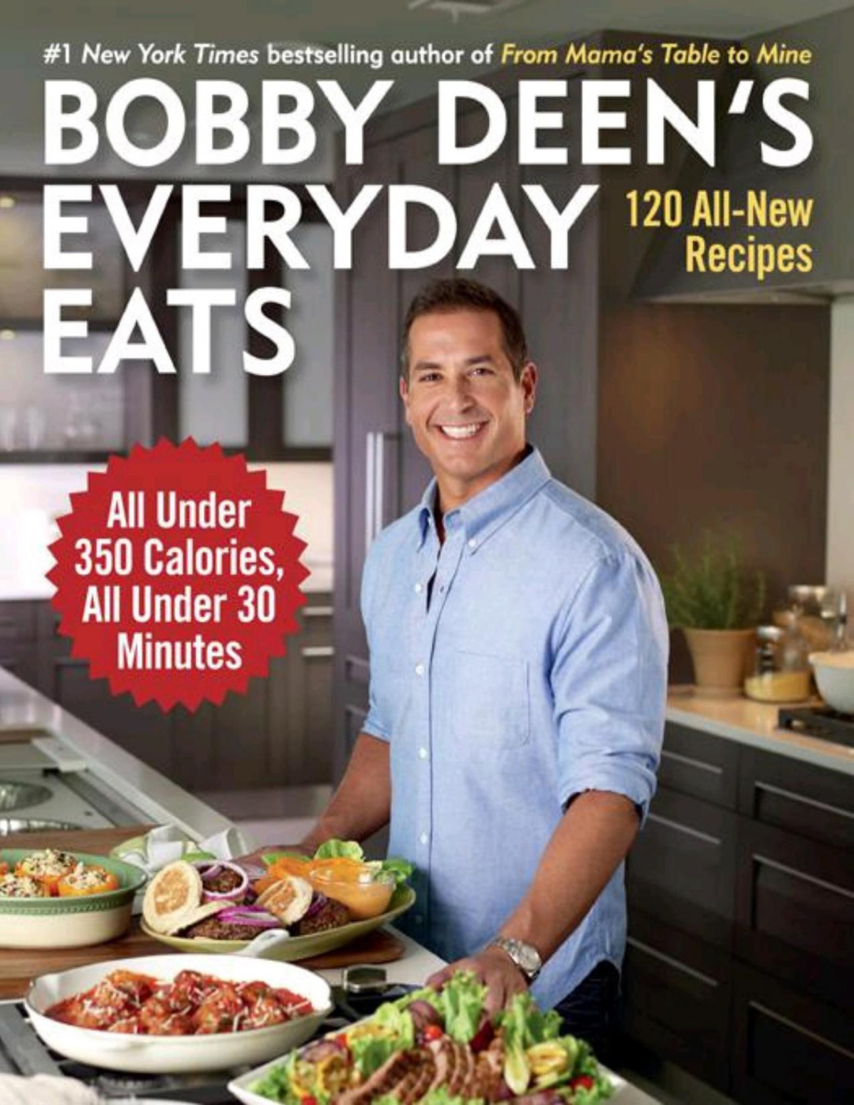 Bobby Deens Everyday Eats Bobby Deen