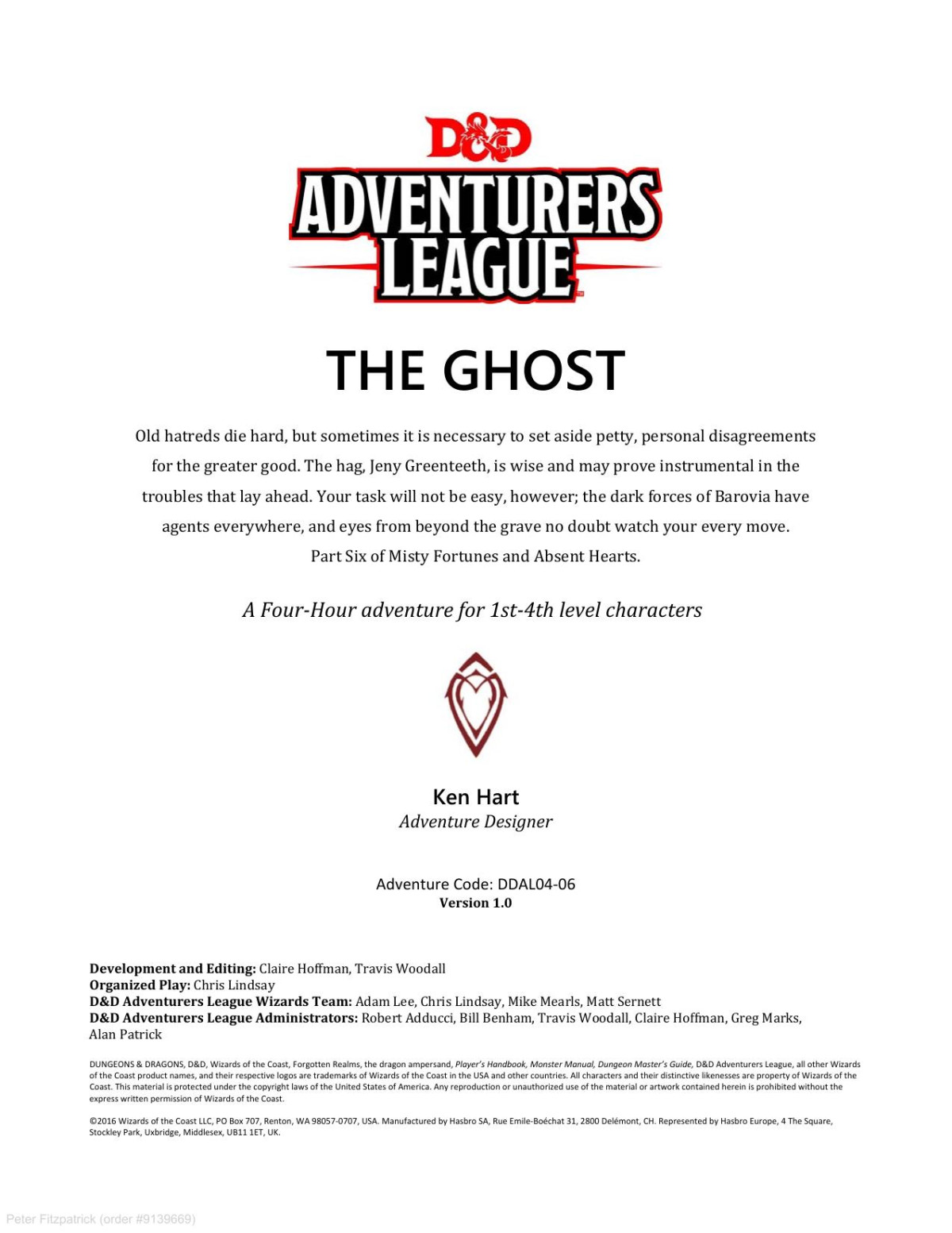 Dd Adventure League The Ghost A Fourhour Adventure For 1st4th Level Characters Part Six Of Misty Fortunes And Absent Hearts Ken Hart