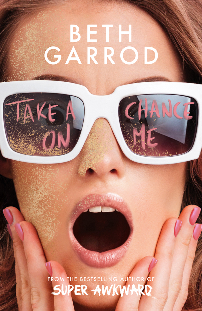 Take A Chance On Me Beth Garrod