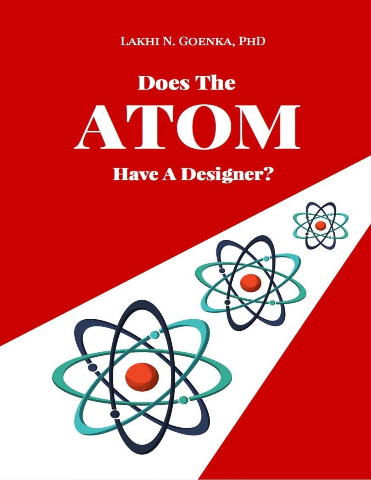 Does The Atom Have A Designer Lakhi Goenka