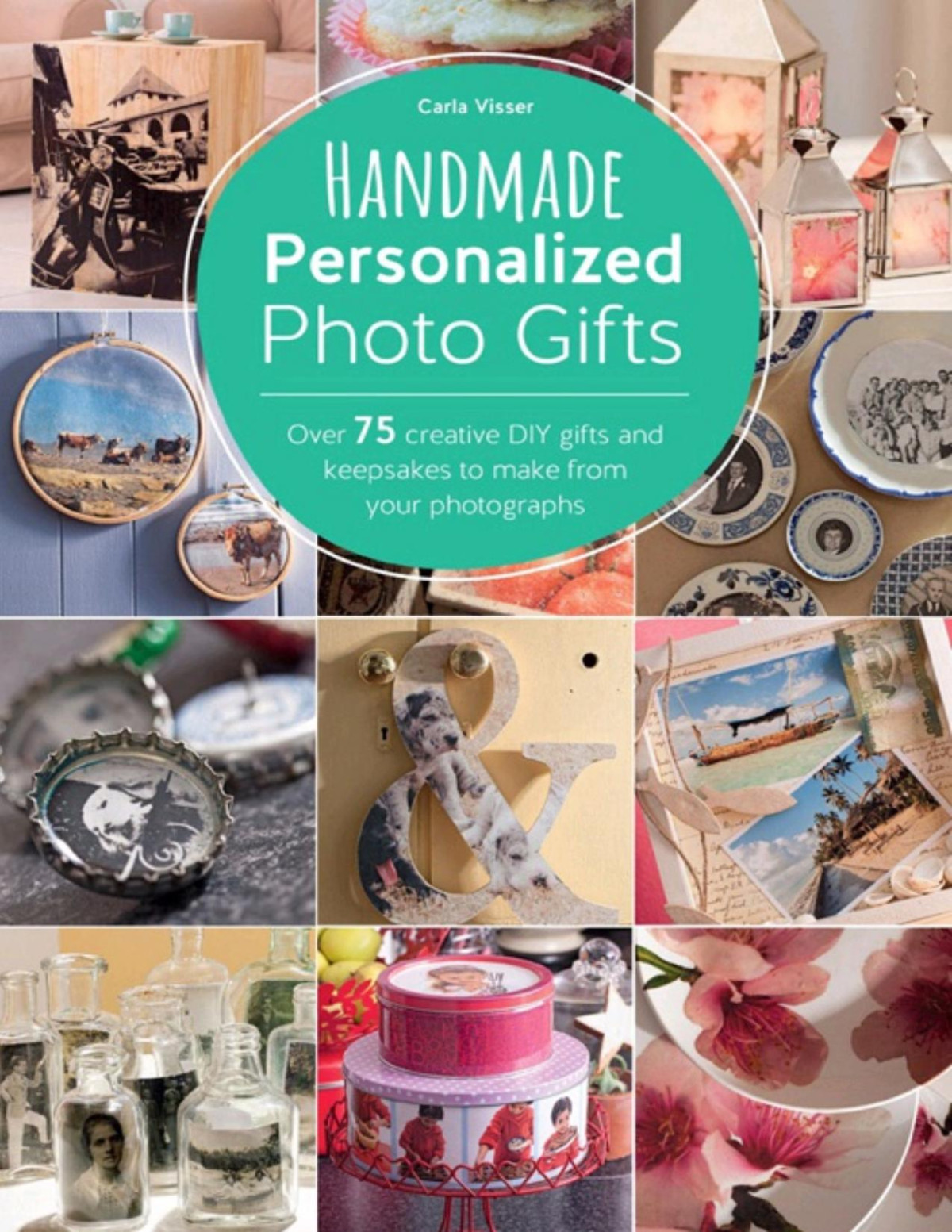 Handmade Personalized Photo Gifts Carla Visser