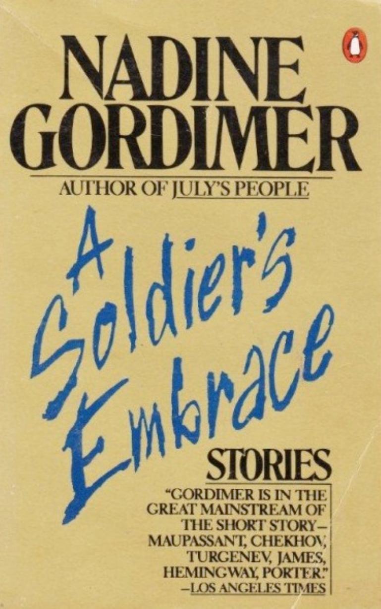 A Soldiers Embrace Nadine Gordimer