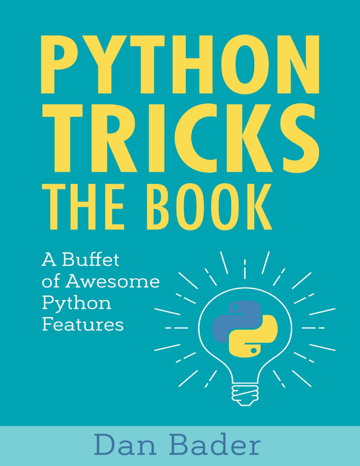 Python Tricks Dan Bader