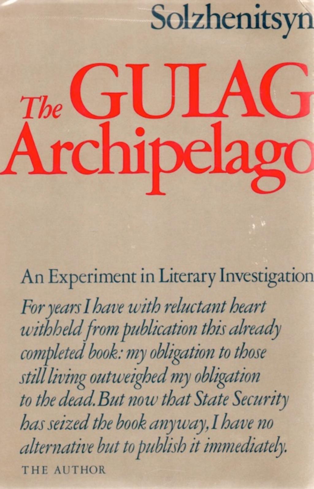 The Gulag Archipelago 19181956 Volume 1 Aleksandr Solzhenitsyn