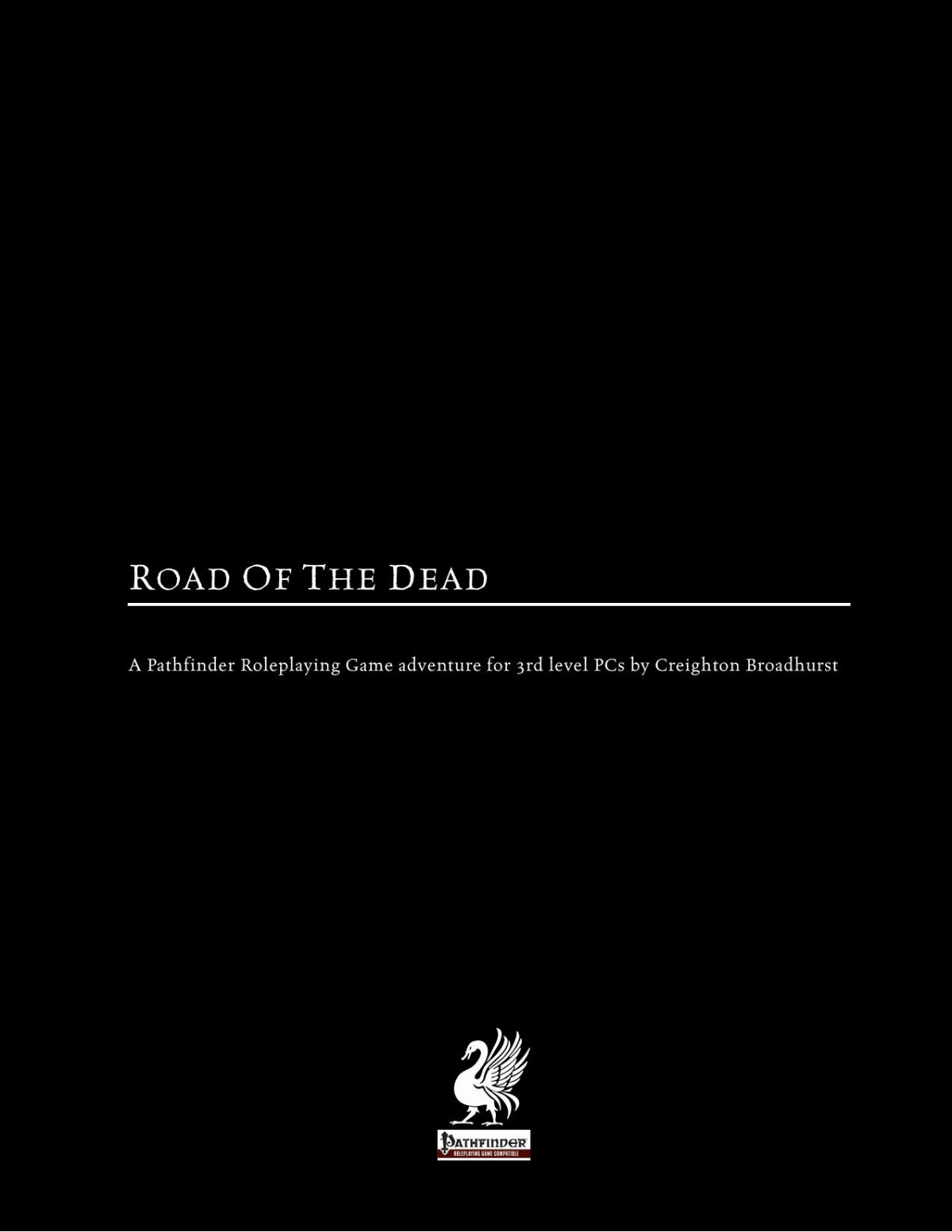 Road Of The Dead Creighton Broadhurst