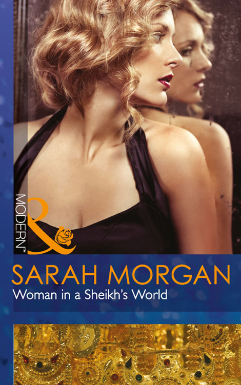 Woman In A Sheikhs World Sarah Morgan