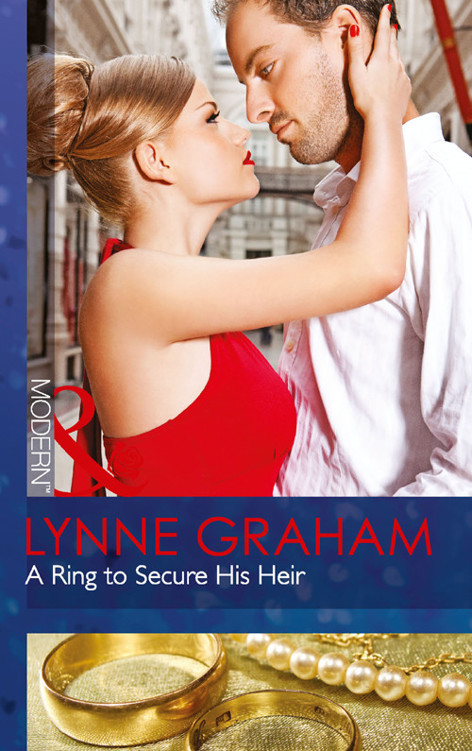 A Ring To Secure His Heir Lynne Graham