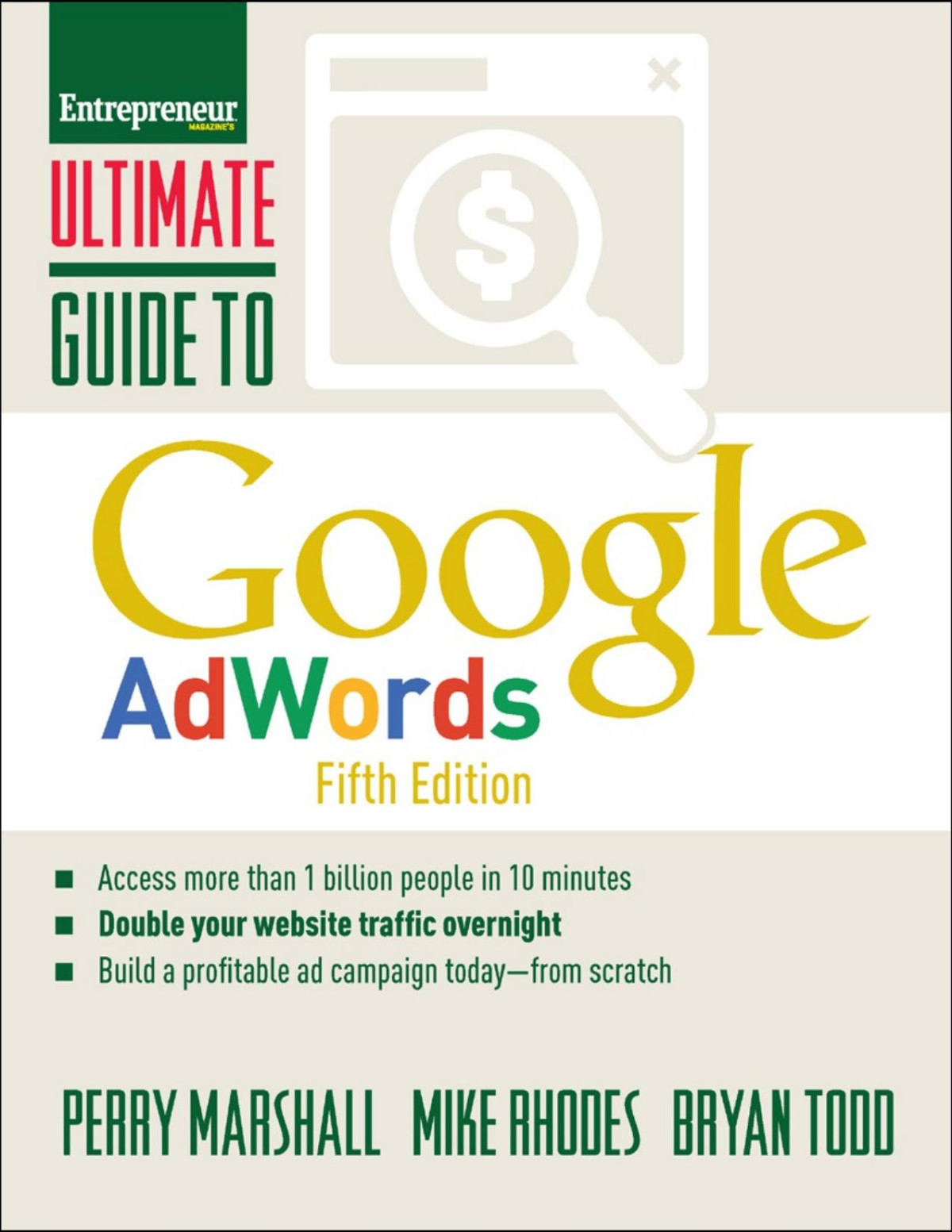 Ultimate Guide To Google Adwords How To Access 100 Million People In 10 Minutes 5th Edition Perry Marshall
