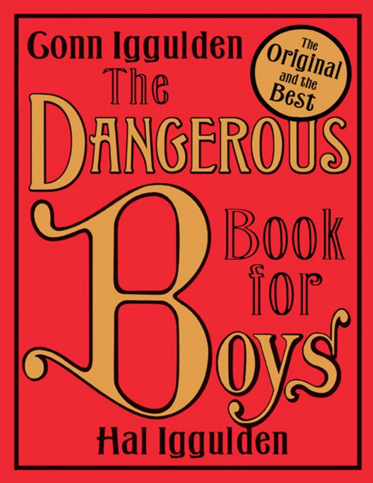 The Dangerous Book For Boys Conn Iggulden