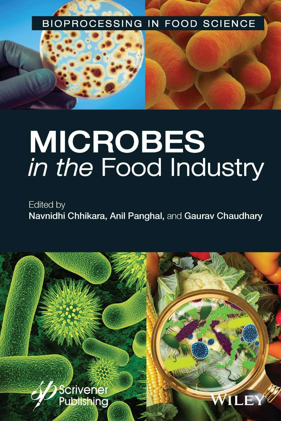 Microbes In The Food Industry Navnidhi Chhikara Anil Panghal