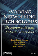 Evolving Networking Technologies Developments And Future Directions Kanta Prasad Sharma