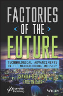 Factories Of The Future Chandan Deep Singh Harleen Kaur