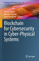 Blockchain For Cybersecurity In Cyberphysical Systems Yassine Maleh
