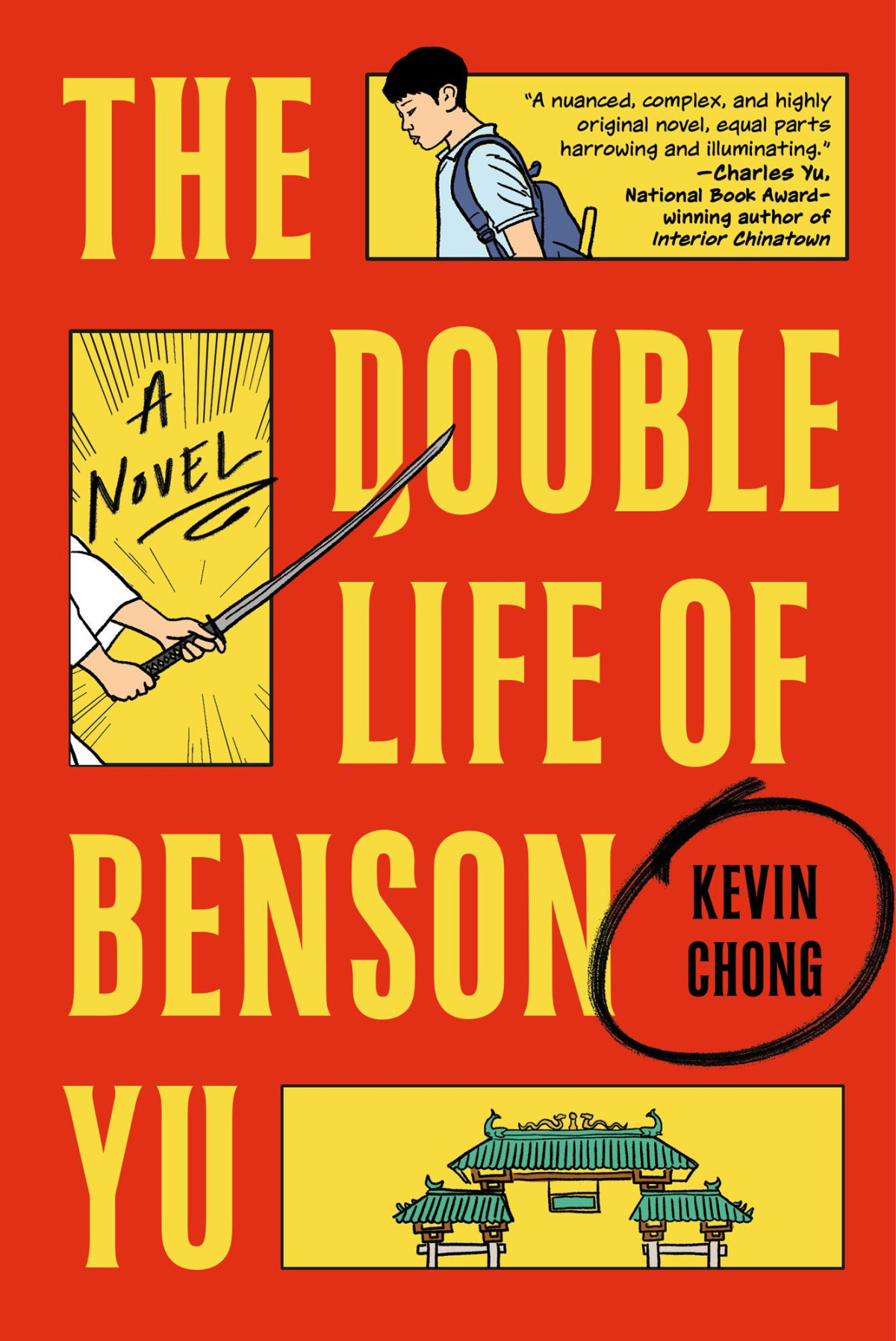 The Double Life Of Benson Yu A Novel A Novel Kevin Chong