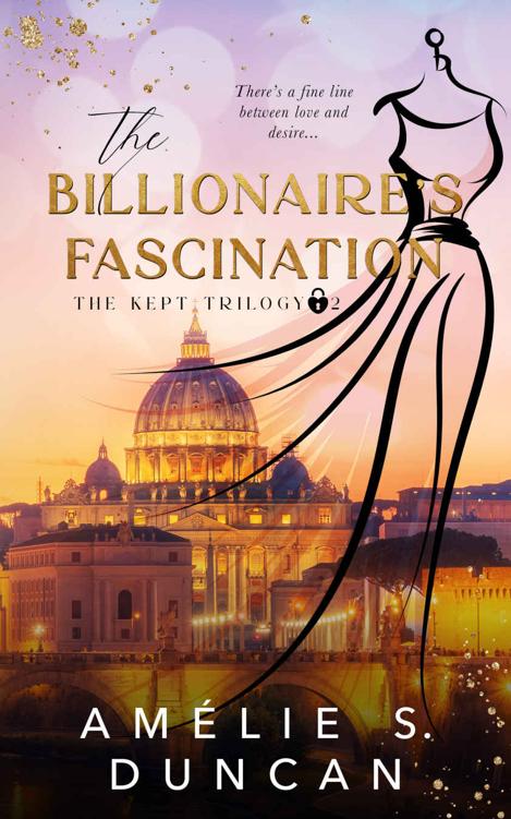 The Billionaires Fascination The Kept Trilogy Book 2 Amlie S Duncan