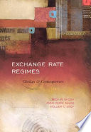 Exchange Rate Regimes Choices And Consequences Atish R Ghosh