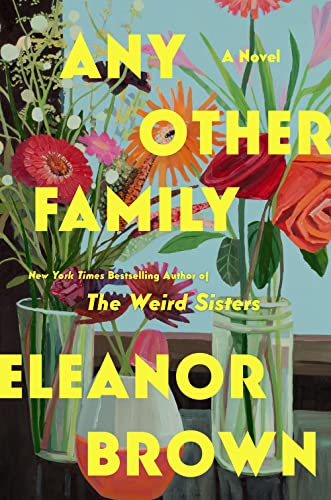 Any Other Family First Edition Eleanor Brown