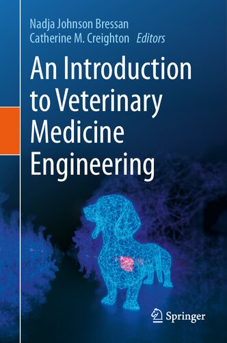 An Introduction To Veterinary Medicine Engineering Nadja Bressan