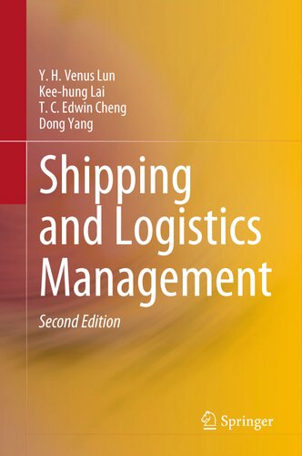 Shipping And Logistics Management 2nd 2nd Edition Y H Venus Lun