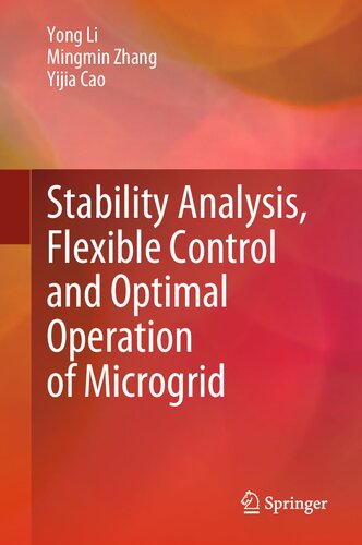 Stability Analysis Flexible Control And Optimal Operation Of Microgrid Yong Li