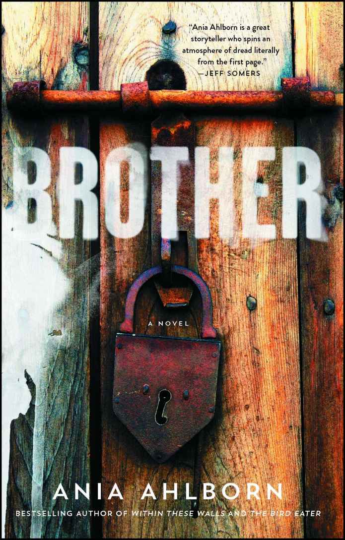 Brother Ania Ahlborn