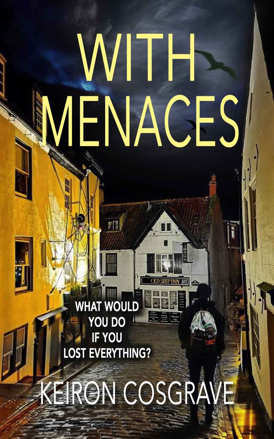 With Menaces An Intriguing Police Procedural Murder Mystery Di Wardell Book 2 Keiron Cosgrave