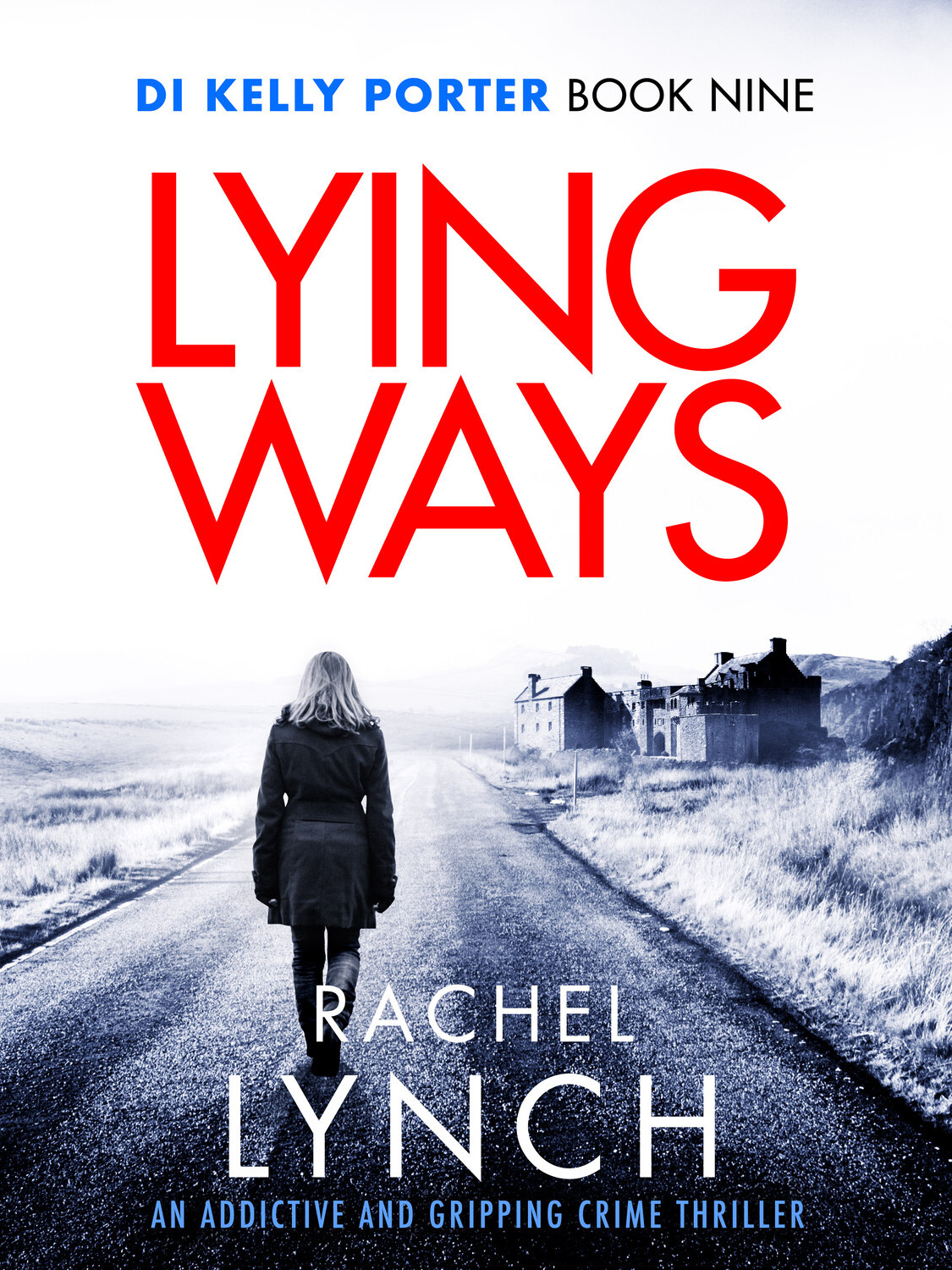 Lying Ways Rachel Lynch