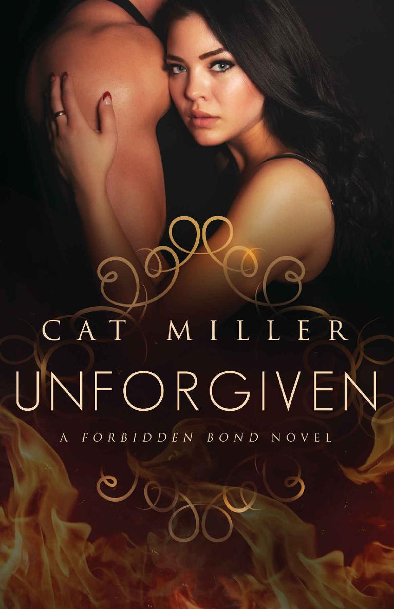 Unforgiven Forbidden Bond Book 2 Cat Miller