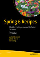 Spring 6 Recipes A Problemsolution Approach To Spring Framework Marten Deinum