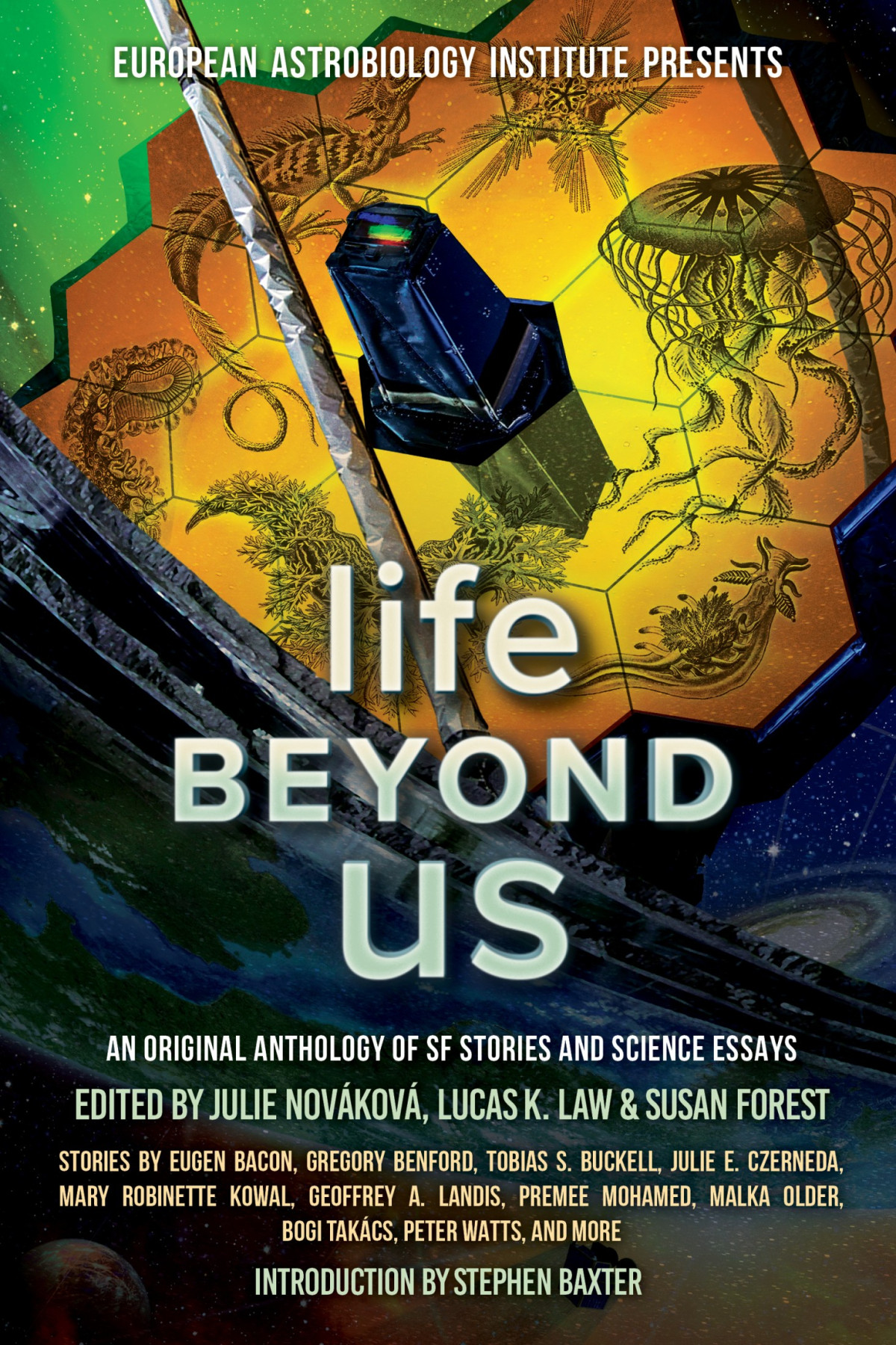 Life Beyond Us An Original Anthology Of Sf Stories And Science Essays Julie Novkov
