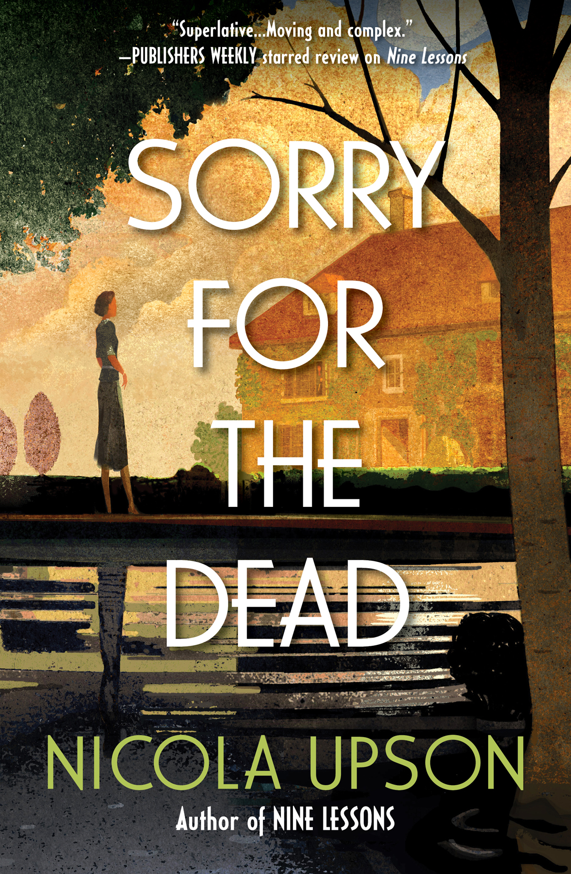 Sorry For The Dead Nicola Upson