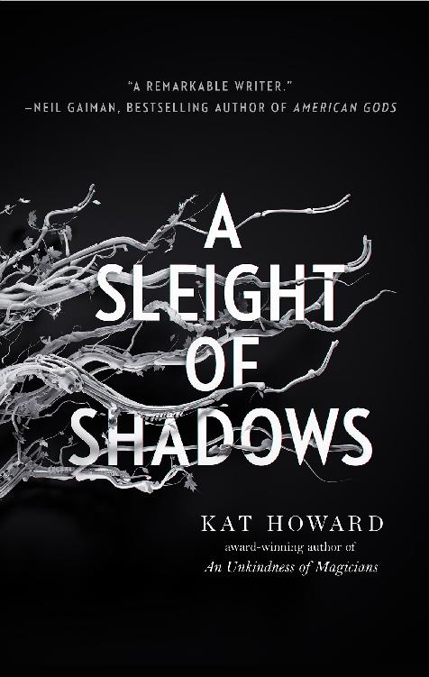A Sleight Of Shadows Kat Howard