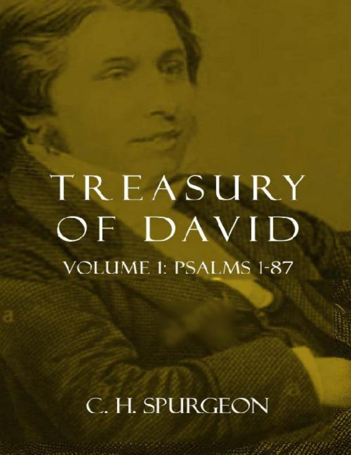 Treasury Of David C H Charles Haddon 18341 Spurgeon