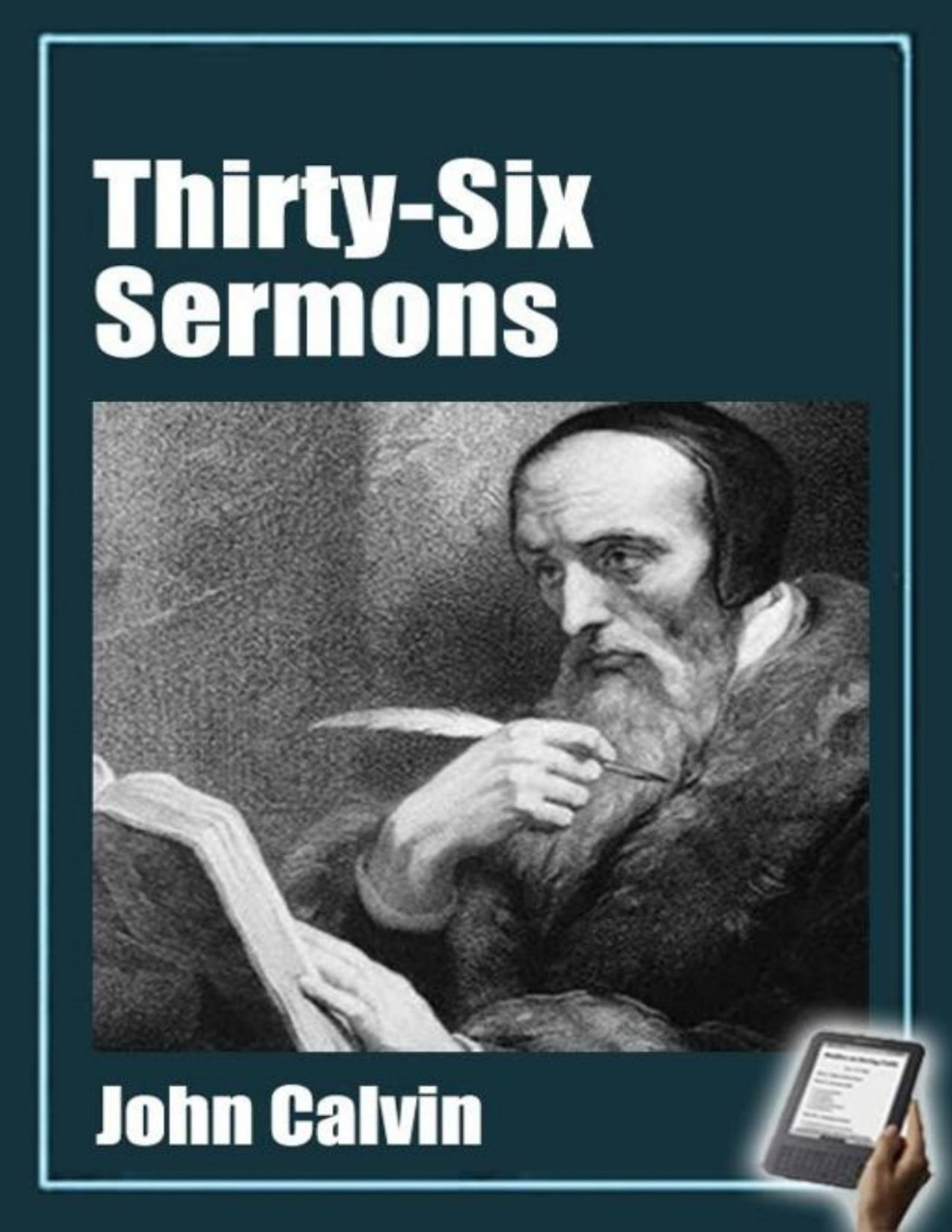 Sermons Of John Calvin John Calvin