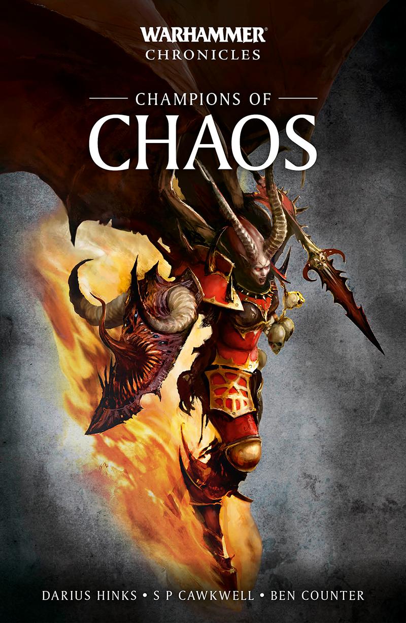 Champions Of Chaos Darius Hinks S P Cawkwell Ben Counter