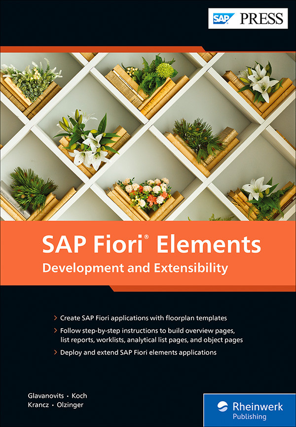 Sap Fiori Elements Development And Extensibility Glavanovits