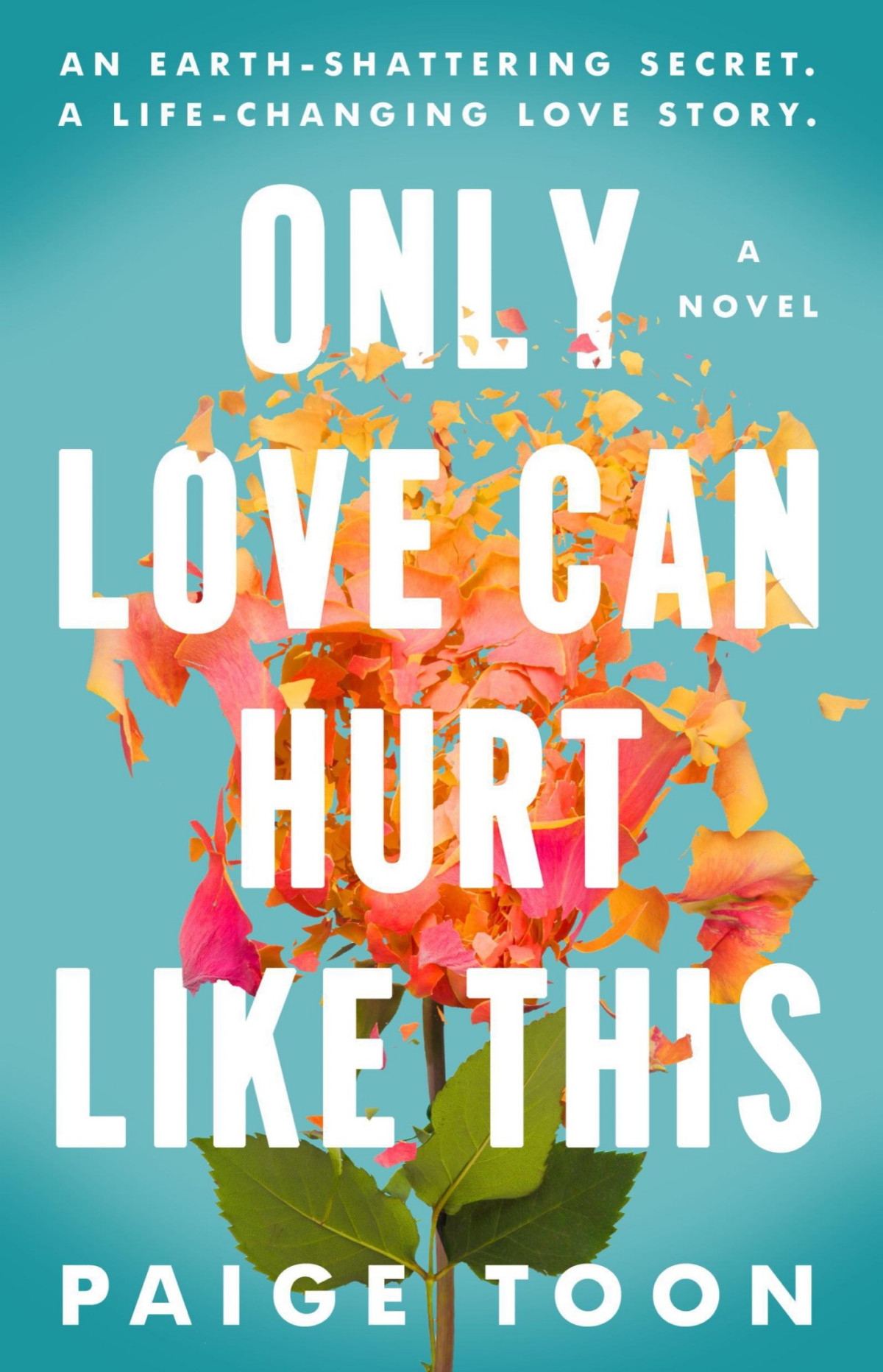 Only Love Can Hurt Like This Paige Toon