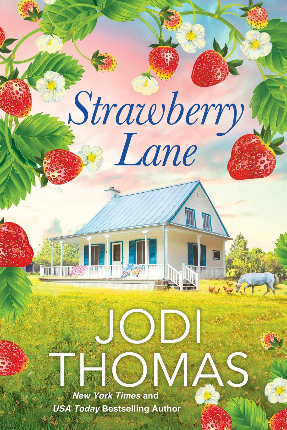 Strawberry Lane Jodi Thomas