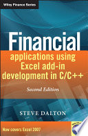 Financial Applications Using Excel Addin Development In Cc Second Edition Of Excel Addin Development In Cc Steve Dalton