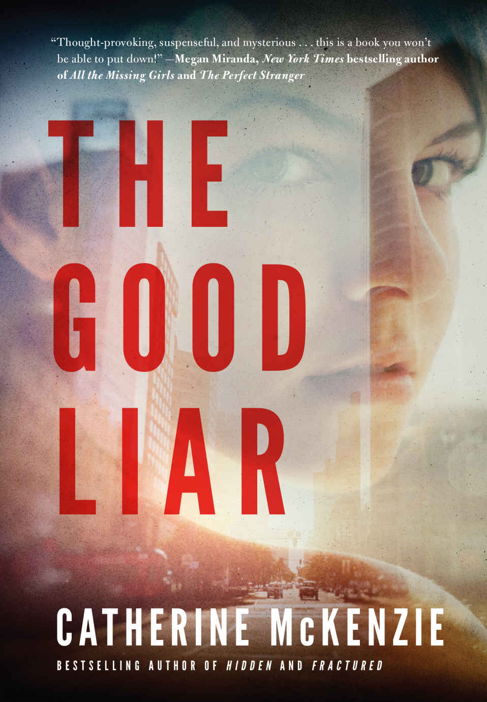 The Good Liar Catherine Mckenzie