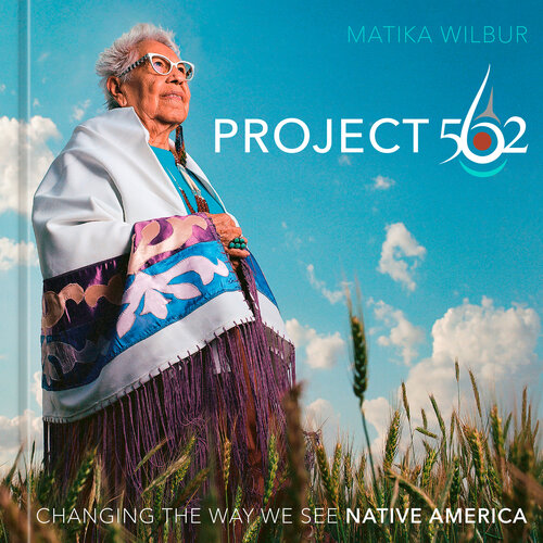 Project 562 Changing The Way We See Native America Matika Wilbur