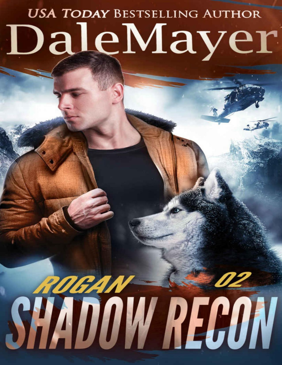 Rogan Shadow Recon Book 2 Dale Mayer