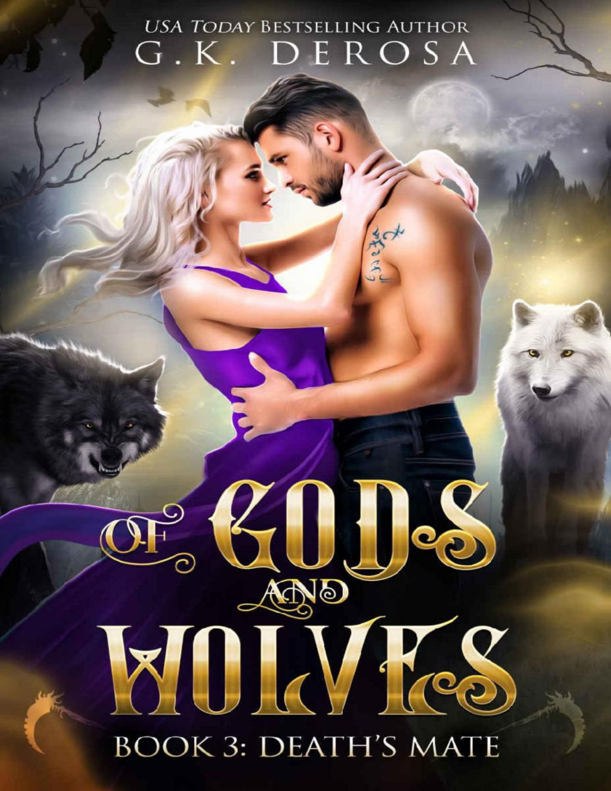 Of Gods And Wolves Deaths Mate Gk Derosa