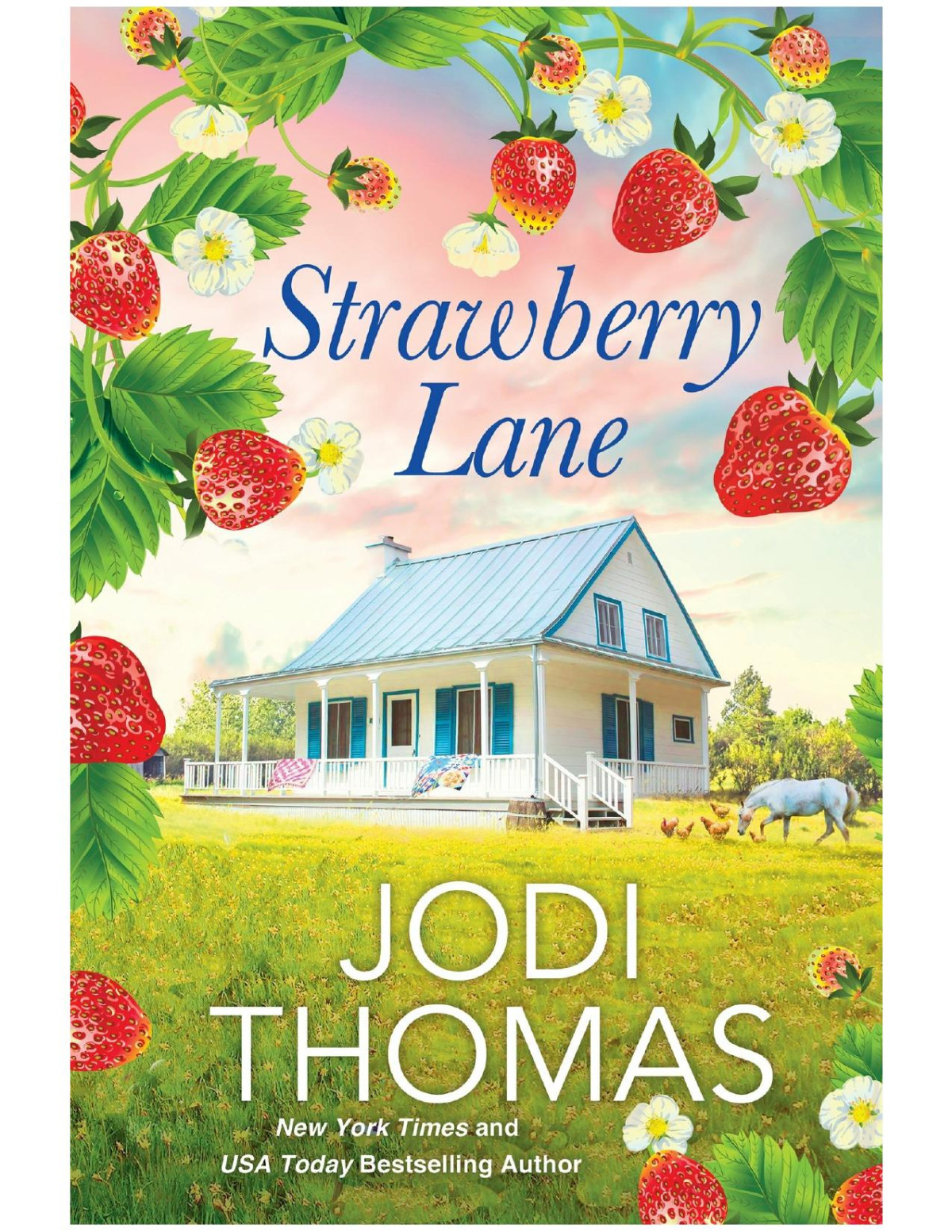 Strawberry Lane Jodi Thomas