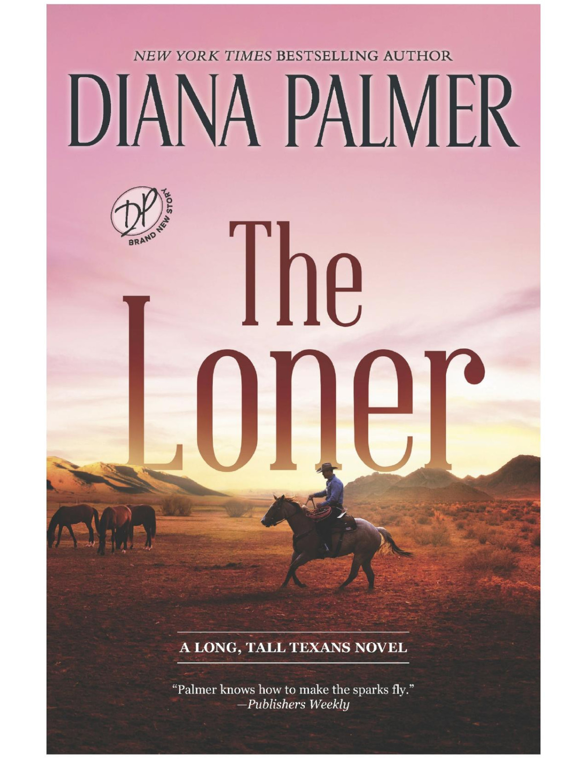 The Loner Diana Palmer
