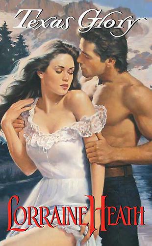 Texas Glory Lorraine Heath